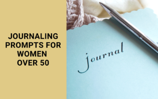 journaling prompts for women over 50